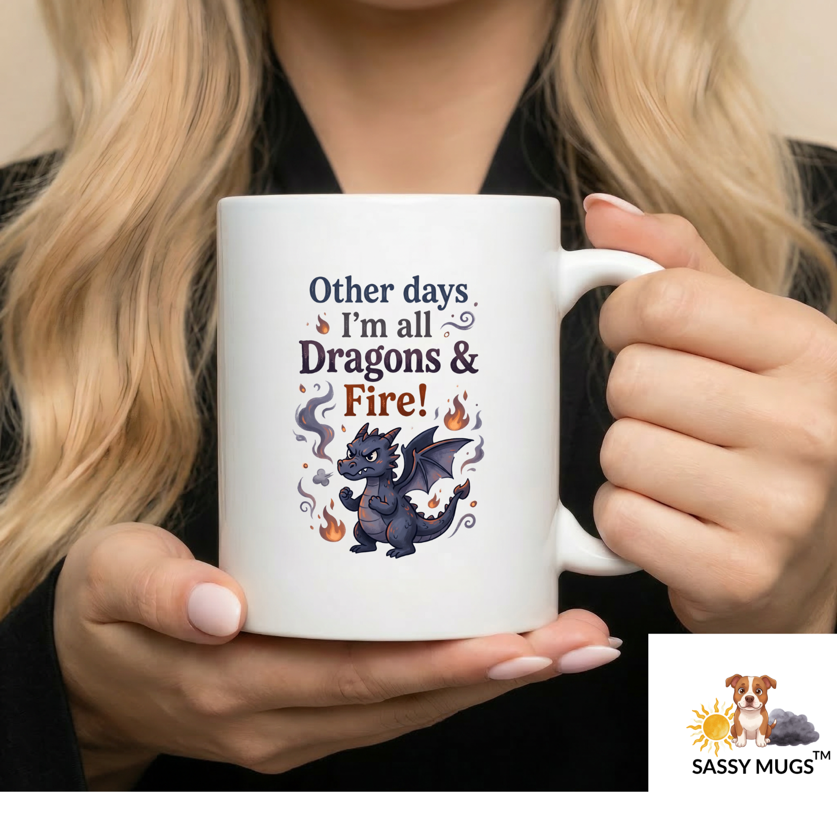 Somedays I’m All Unicorns & Sparkles, Other Days I’m All Dragons & Fire! Funny 11oz Double Sided Mood Swing Fantasy Coffee Mug | Unicorn Dragon Sassy Cup – Sassy Mugs - Image 2