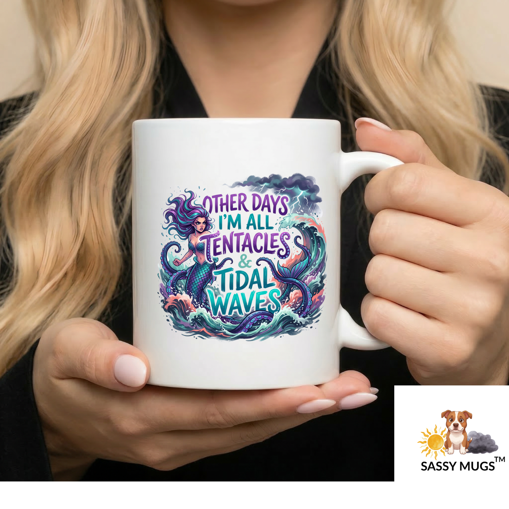 Double Sided Mermaid Mood Swing Mug | Somedays Mermaids & Sunshine Other Days Tentacles & Tidal Waves | Funny Fantasy Coffee Mug - Image 2